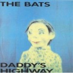 thebatsDaddyshighway