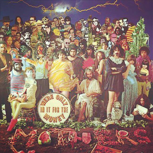 Image result for WE'RE ONLY IT FOR THE MONEY-The Mothers Of Invention